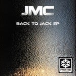 cover: Jmc - Back To Jack EP