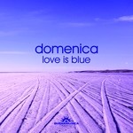 cover: Domenica - Love Is Blue