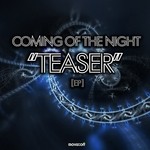 cover: Coming Of The Night - Teaser