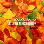 cover: Dj Jean Aleksandroff - Autumn