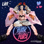 cover: The Funk Fury - Like EP