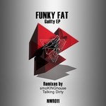 cover: Funky Fat - Guilty