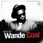 cover: Wande Coal - Best Of Wande Coal