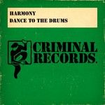 cover: Harmony - Dance To The Drums