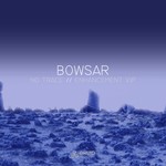 cover: Bowsar - No Trace