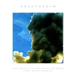 cover: Phantogram - You Don't Get Me High Anymore (The Range Remix)