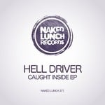 cover: Hell Driver - Caught Inside EP