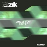 cover: Angel Play - Frey EP