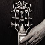 cover: Rossington - Take It On Faith