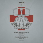 cover: Butane & Someone Else - Recovery EP