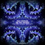 cover: Paul Kardos - Be No More