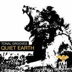 cover: Tonal Grooves - Quiet Earth