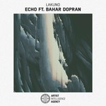 cover: Bahar Dopran|Ben Echo - Echo