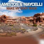 cover: Amistos|Maycelli - Make My Body Rock