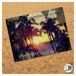 cover: 1badmouse - Sun, Breeze N Palm Trees EP