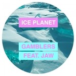 cover: Ice Planet - Gamblers (feat JAW)