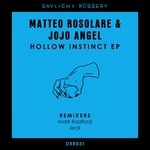 cover: Matteo Rosolare & Jojo Angel - Hollow Instinct EP