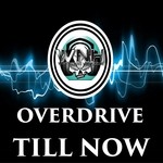 cover: Overdrive - Till Now