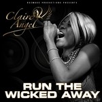 cover: Claire Angel - Run The Wicked Away