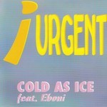 cover: Cold As Ice|Eboni - Urgent