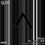 cover: Kessa - To Step EP