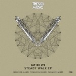 cover: Jay De Lys - Steady Walk