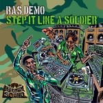 cover: Ras Demo - Step It Like A Soldier