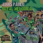 cover: Addis Pablo - Royal Melodica