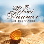 cover: Velvet Dreamer - Last Kiss Of Summer