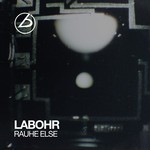 cover: Labohr - Rauhe Else