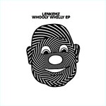 cover: Lenkemz - Whooly Whilly EP