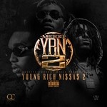 cover: Migos - YRN 2 (Young Rich Niggas 2)