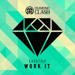 cover: Earstrip - Work It EP