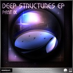 cover: Electrosoul System|Liquitek|Nummix|Spectrah - V/A Deep Structures EP Part IX