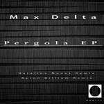 cover: Max Delta - Pergola EP