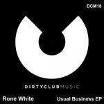 cover: Rone White - Usual Business EP