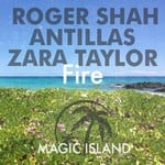 cover: Antillas & Zara Taylor|Roger Shah - Fire