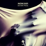 cover: Matan Caspi - Distant Muse