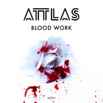 cover: ATTLAS - Blood Work