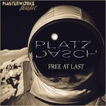 cover: Platzdasch - Free At Last