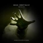 cover: Masso - Robot Talk EP