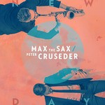 cover: Max The Sax|Peter Cruseder - New Day