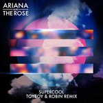 cover: Ariana & The Rose - Supercool