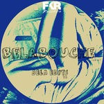 cover: Belabouche - Bela Edits V6