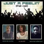 cover: B Lauren|Marshall Jefferson|Steve Silk Hurley - It's Just A Feelin (That I Get)