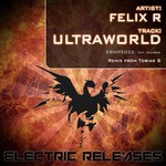 cover: Felix R - Ultraworld