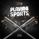 cover: J Hus - Playing Sports EP