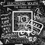 cover: Electronic Youth - The Music