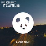 cover: Luis Rodriguez - It's A Feeling