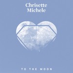 cover: Chrisette Michele - To The Moon